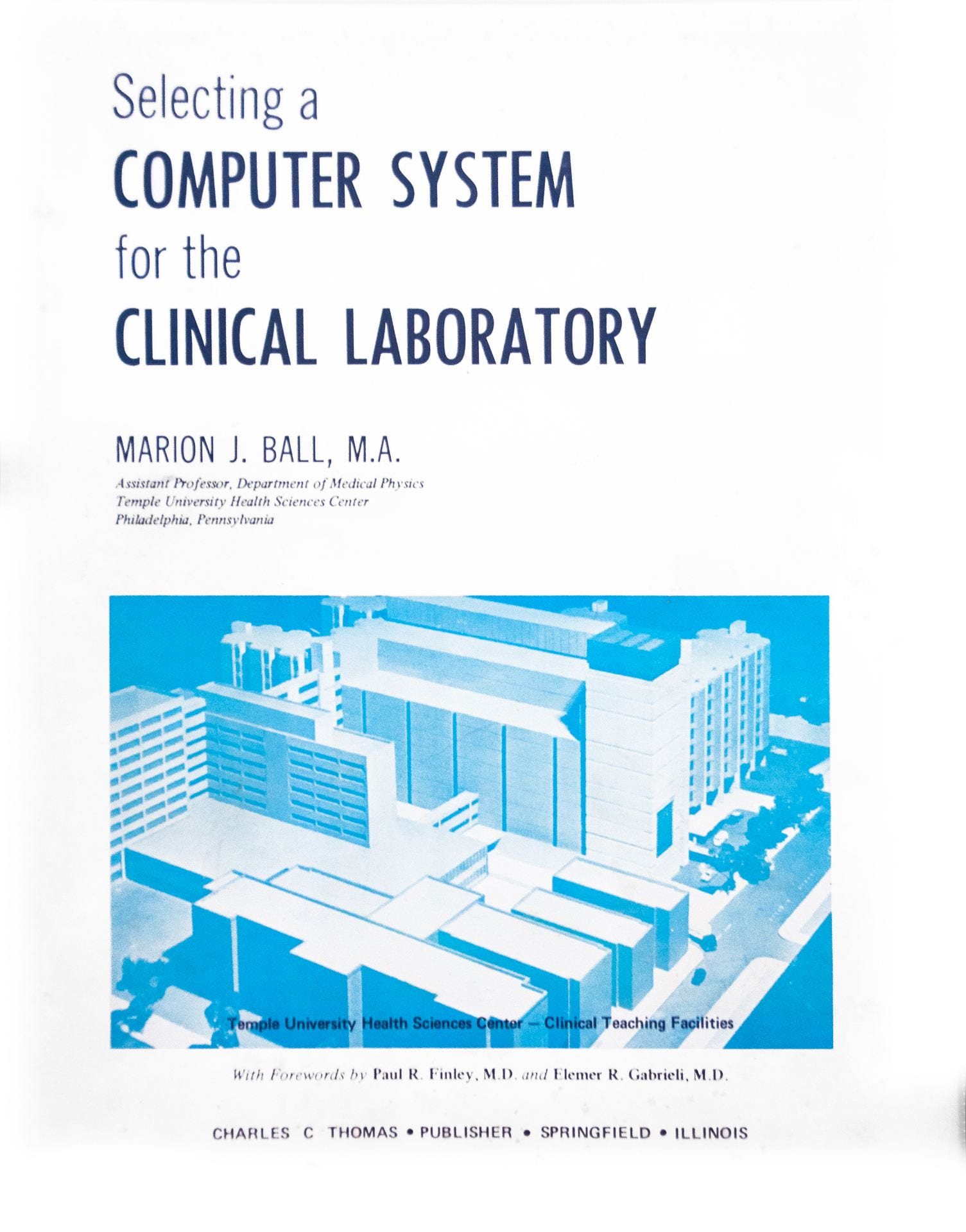Selecting a Computer System for the Clinical Laboratory